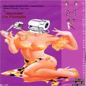 Miss Soja, Albert Gandz - Document Fat-Flamable FLAC