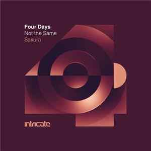 Four Days - Not The Same, Sakura FLAC