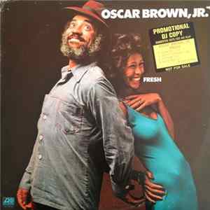 Oscar Brown, Jr. - Fresh FLAC