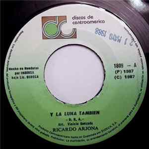 Ricardo Arjona - Y La Luna También / S.O.S. Rescátame FLAC