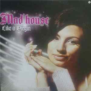 Mad'house - Like A Virgin FLAC