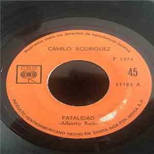 Camilo Rodriguez - Fatalidad / A Todo Cuba Le Gusta FLAC