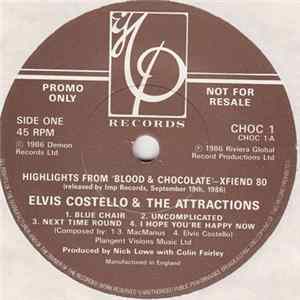 Elvis Costello & The Attractions - Highlights From 'Blood & Chocolate' FLAC