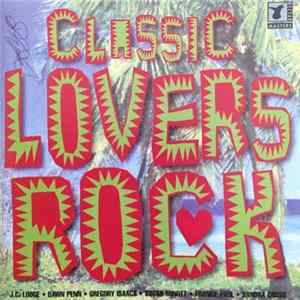 Various - Classic Lovers Rock FLAC