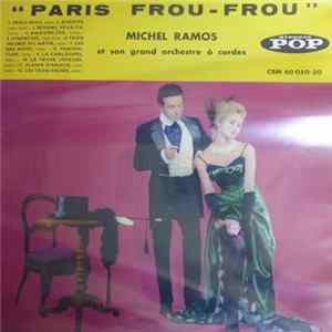 Michel Ramos Et Son Grand Orchestre À Cordes - Paris Frou-Frou FLAC