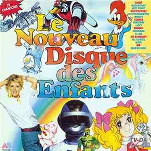 Various - Le Nouveau Disque Des Enfants FLAC
