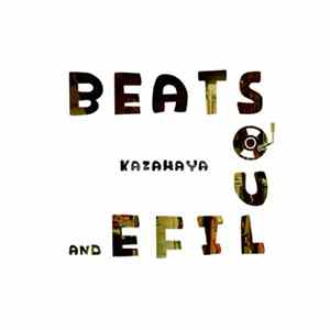Kazahaya - Beats, Soul and Life FLAC