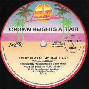 Crown Heights Affair - Every Beat Of My Heart / Say A Prayer For Two / I'm Gonna Love You Forever FLAC