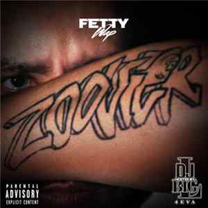 Fetty Wap - Zoovier FLAC