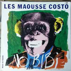 Les Maousse Costo - No Bibi FLAC