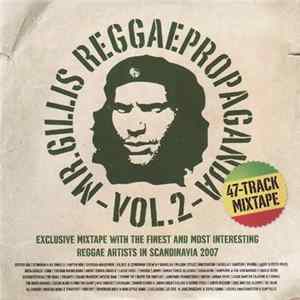 Various - Mr. Gillis Reggaepropaganda Vol. 2 FLAC
