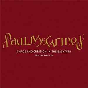 Paul McCartney - Chaos And Creation In The Backyard (Special Edition) FLAC