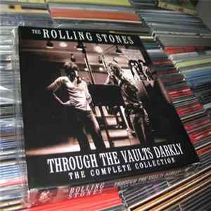The Rolling Stones - Through The Vaults Darkly - The Complete Collection FLAC