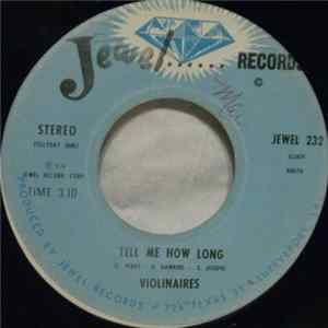 Violinaires - Tell Me How Long / I'm Not Worried FLAC