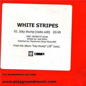 White Stripes - Icky Thump FLAC