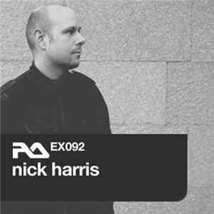 Nick Harris - RA.EX092 Nick Harris FLAC
