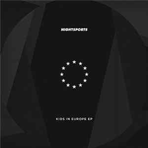 Night Sports - Kids In Europe FLAC