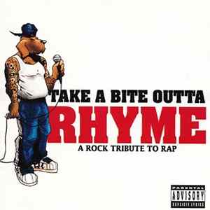 Various - Take A Bite Outta Rhyme - A Rock Tribute To Rap FLAC