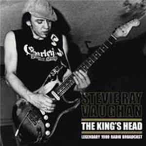 Stevie Ray Vaughan - The King's Head (Legendary 1980 Radio Broadcast) FLAC