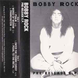 Bobby Rock - Pre-Release E.P. FLAC