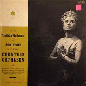 W. B. Yeats / Siobhan McKenna and John Neville - The Countess Cathleen FLAC