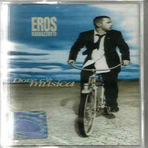 Eros Ramazzotti - Dove C'è Musica FLAC