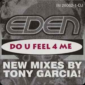 Eden - Do U Feel 4 Me FLAC