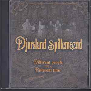 Djursland Spillemænd - Different People In A Different Time FLAC