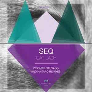 Seq - Cat Lady FLAC