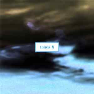 Thirds - Thirds II FLAC