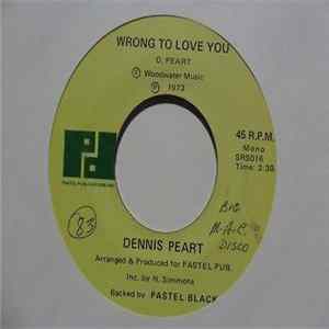 Dennis Peart - Wrong To Love You FLAC