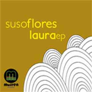 Suso Flores - Laura EP FLAC