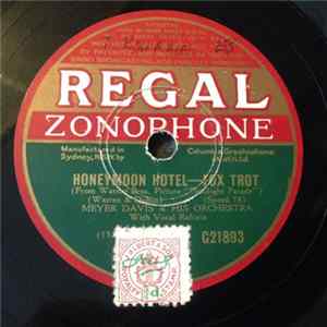 Meyer Davis & His Orchestra - Honeymoon Hotel / By A Waterfall FLAC