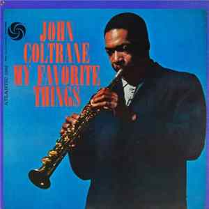 John Coltrane - My Favorite Things FLAC