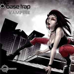 Base Trap - Vampire FLAC