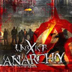 Unexist - Anarchy FLAC