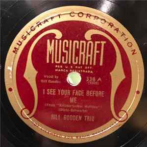 Bill Gooden Trio - I See Your Face Before Me / My Trust FLAC