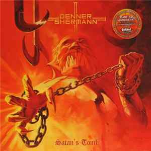 Denner/Shermann - Satan's Tomb FLAC