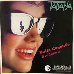 Tatiana - Baila Conmigo Bandolero FLAC