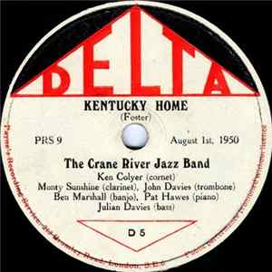 Crane River Jazz Band - Kentucky Home / Moose March FLAC