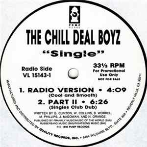 The Chill Deal Boyz - Single FLAC