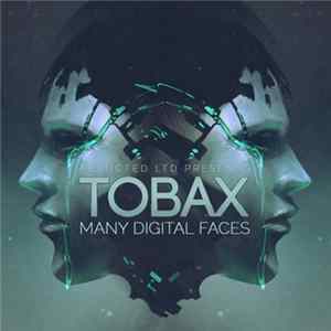 Tobax - Many Digital Faces FLAC