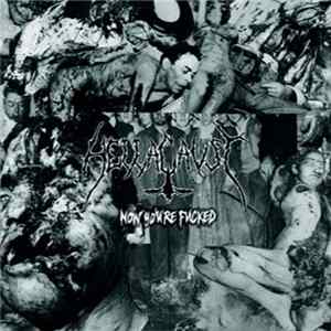 Hellacaust / Mudlark - Now You're Fucked FLAC