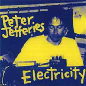 Peter Jefferies - Electricity FLAC