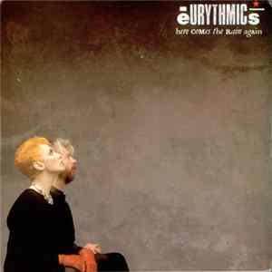 Eurythmics - Here Comes The Rain Again FLAC