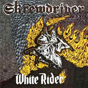 Skrewdriver - White Rider FLAC