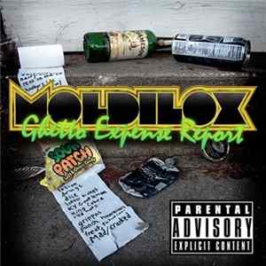 Moldilox - Ghetto Expense Report FLAC