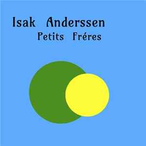 Isak Anderssen - Petits Fréres FLAC