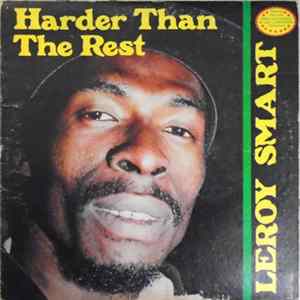 Leroy Smart - Harder Than The Rest FLAC