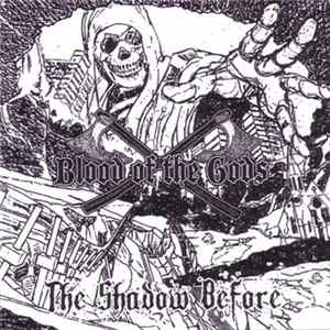 Blood Of The Gods - The Shadow Before FLAC